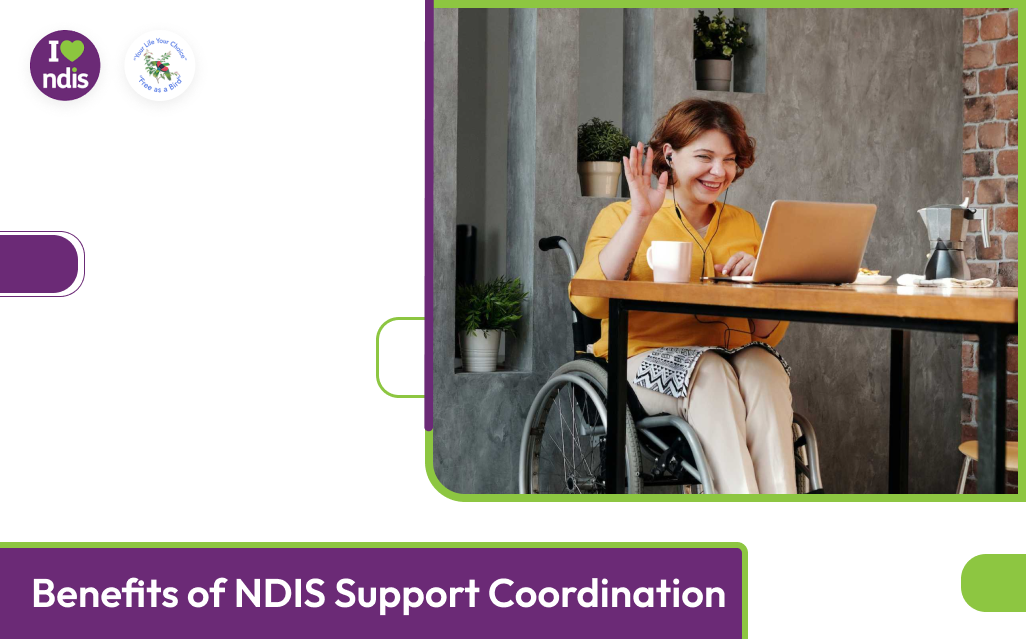 Benefits Of NDIS Support Coordination