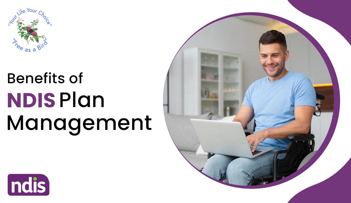 Benefits Of NDIS Plan Management